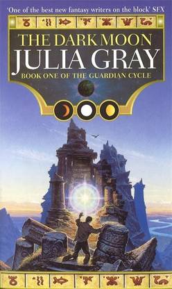 The Dark Moon: The Guardian Cycle Book One