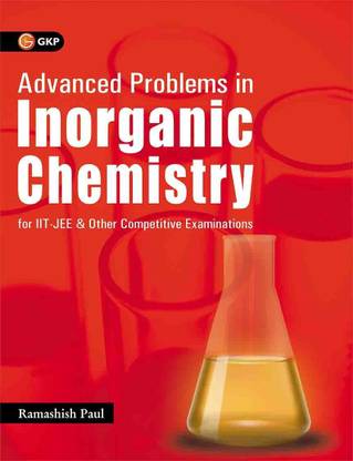 Advanced Problems in Inorganic Chemistry for Iit-Jee & Other Competitive Examinations 1 Edition