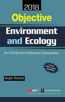 Objective Environment & Ecology for Civil Services Preliminary Examination 2018  - Includes Past 7 Years Questions 2 Edition