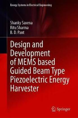 Design and Development of MEMS based Guided Beam Type Piezoelectric Energy Harvester