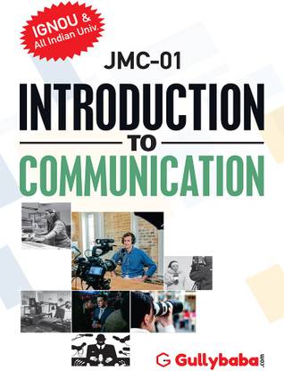 JMC-01 INTRODUCTION TO JOURNALISM And MASS COMMUNICATION