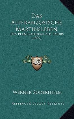 Das Altfranzosische Martinsleben