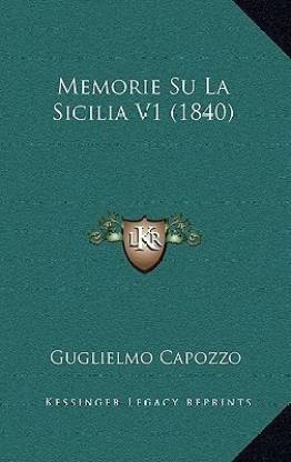 Memorie Su La Sicilia V1 (1840)