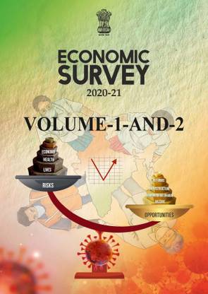 ECONOMIC SURVEY 2020-2021 VOLUME - 1-And-2 (PHOTOCOPY)
