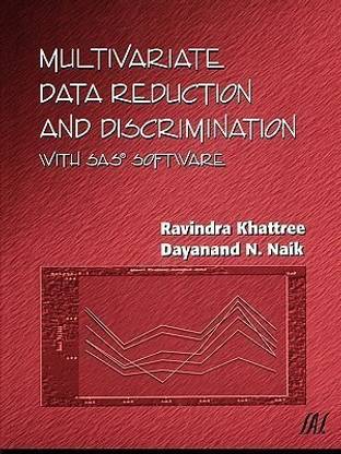 Multivariate Data Reduction and Discrimination with SAS Software