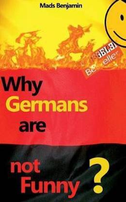 Why Germans are not Funny?