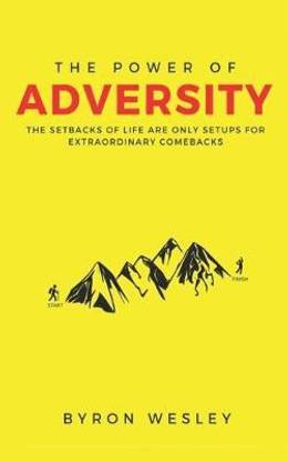 The Power of Adversity
