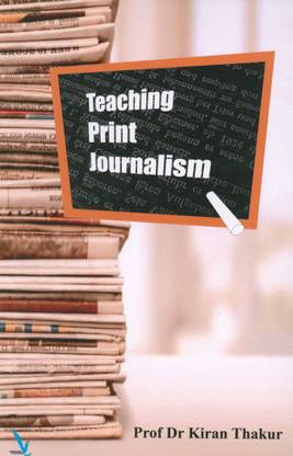 Teaching Print Journalism