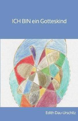 ICH BIN ein Gotteskind