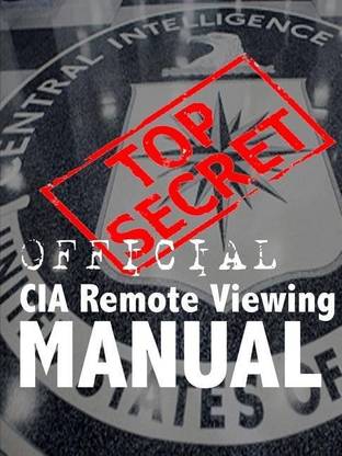 CIA REMOTE VIEWING MANUAL