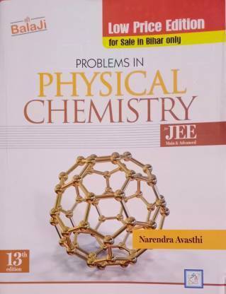 Problems In Physical Chemistry For Jee [13th Edition] (Paperback, Narendra Avasthi)