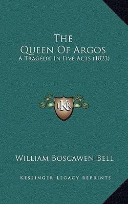 The Queen Of Argos