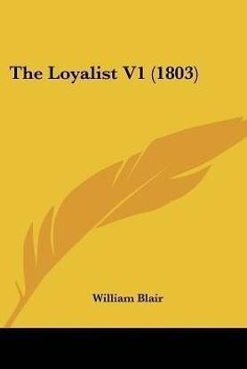 The Loyalist V1 (1803)