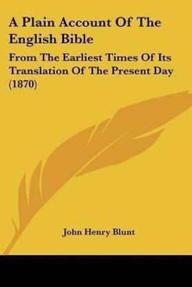 A Plain Account Of The English Bible