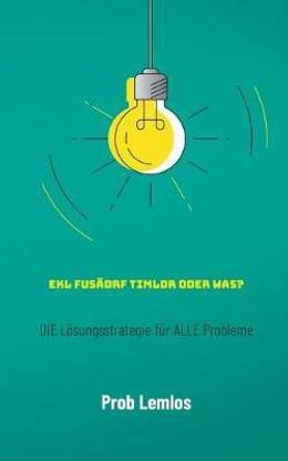 Ekl fusaedrf Timldr oder was?