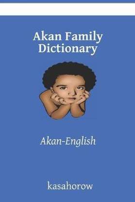 Akan Family Dictionary