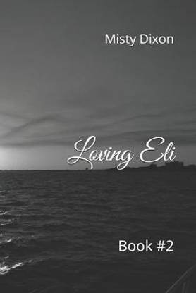 Loving Eli