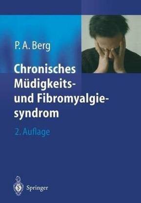 Chronisches Muedigkeits- und Fibromyalgiesyndrom