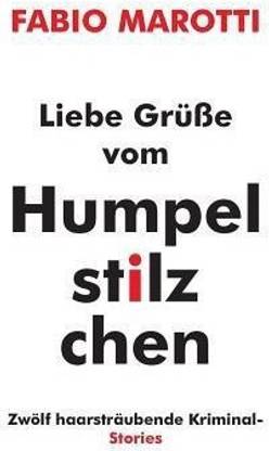 Liebe Grusse vom Humpelstilzchen