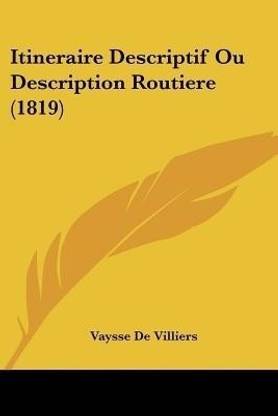 Itineraire Descriptif Ou Description Routiere (1819)