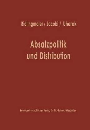 Absatzpolitik und Distribution
