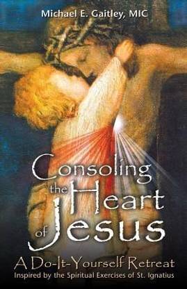 Consoling the Heart of Jesus