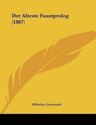 Der Alteste Faustprolog (1887)