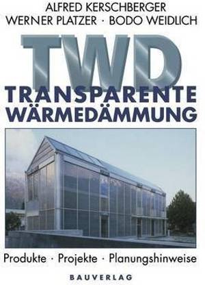 Transparente Waermedaemmung
