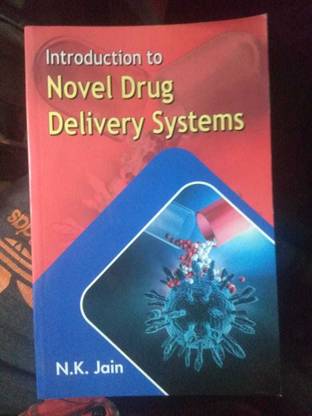 INTRODUCTION TO NOVEL DRUG DELIVERY SYSTEM  - INTRODUCTION TO NOVEL DRUG DELIVERY SYSTEM with 1 Disc