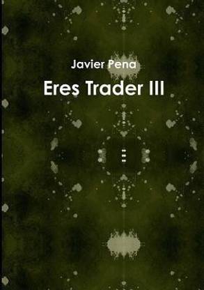 Eres Trader III
