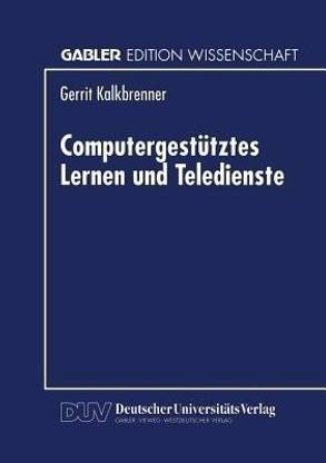 Computergestuetztes Lernen und Teledienste