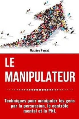 Le Manipulateur