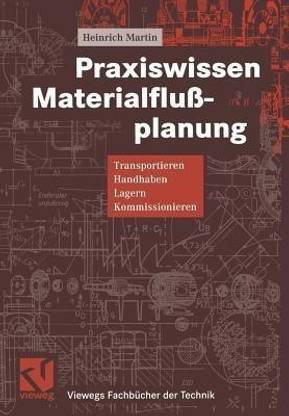 Praxiswissen Materialflussplanung