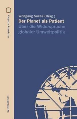 Der Planet als Patient