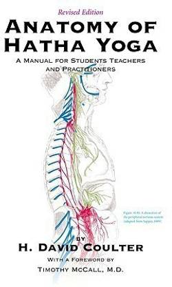 Anatomy of Hatha Yoga