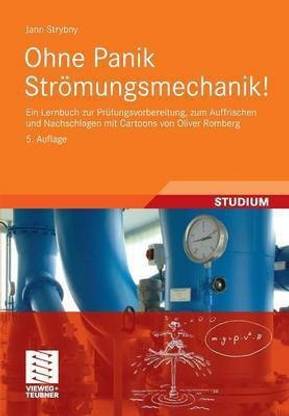 Ohne Panik Stroemungsmechanik!