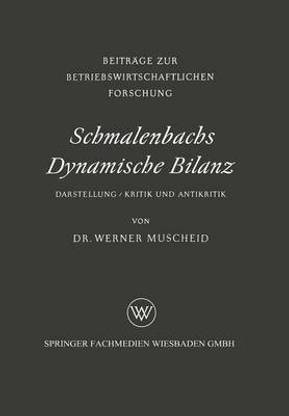 Schmalenbachs Dynamische Bilanz