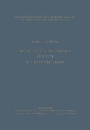Das Deutsche Kaiserreich von 1871 als Nationalstaat