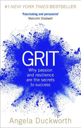 Grit : Why Passion And Resilience Are The Secrets To Success