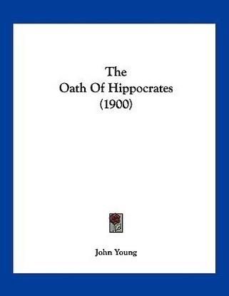 The Oath Of Hippocrates (1900)