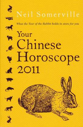 Your Chinese Horoscope 2011