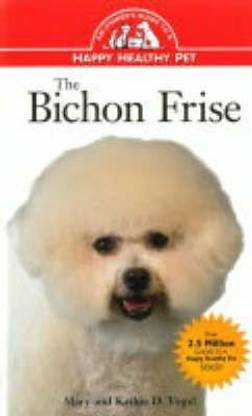 The Bichon Frise: An Owner's Guide