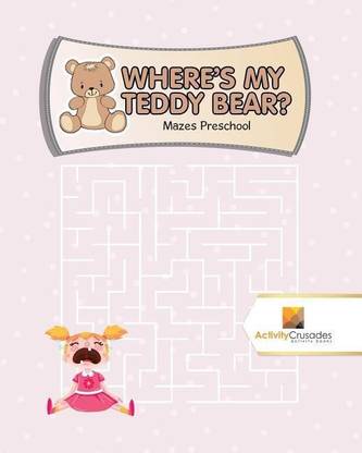 Where's My Teddy Bear?