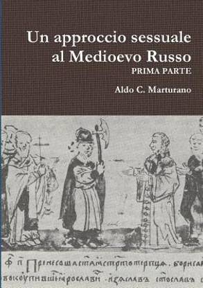 Sessualit? e Medioevo Russo - PRIMA PARTE