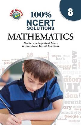 Cbse Ncert Solutions Mathematics for Class 8  - Includes Chapterwise Important Points, Answers to All Intext/Textual Questions