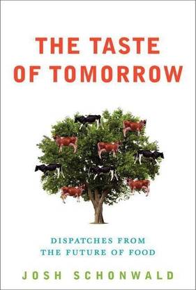 The Taste of Tomorrow