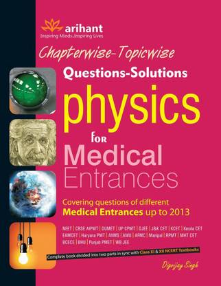 Chapterwise-Topicwise Questions-Solutions Physics For Medical Entrances