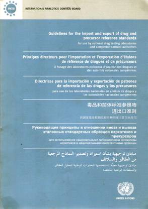 Guidelines for the import and export of drug and precursor reference standards for use by national drug testing laboratories and competent national authorities