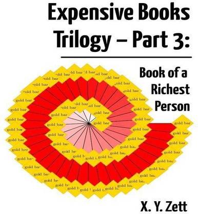 Expensive Books Trilogy - Part 3: Book of a Richest Person