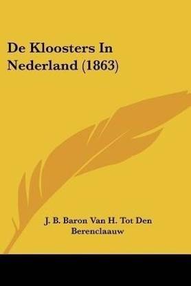 De Kloosters In Nederland (1863)